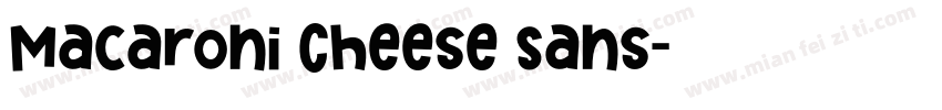 Macaroni Cheese Sans字体转换